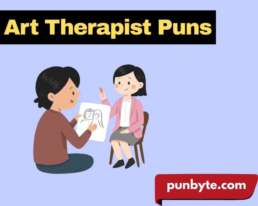 Art Therapist Puns