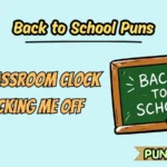 Back to School Puns