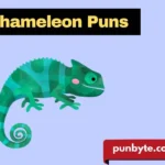 Chameleon Puns