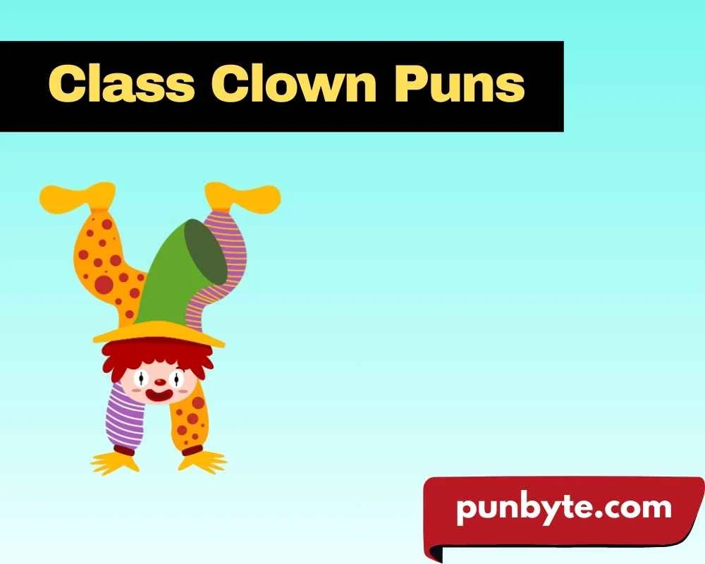 Class Clown Puns