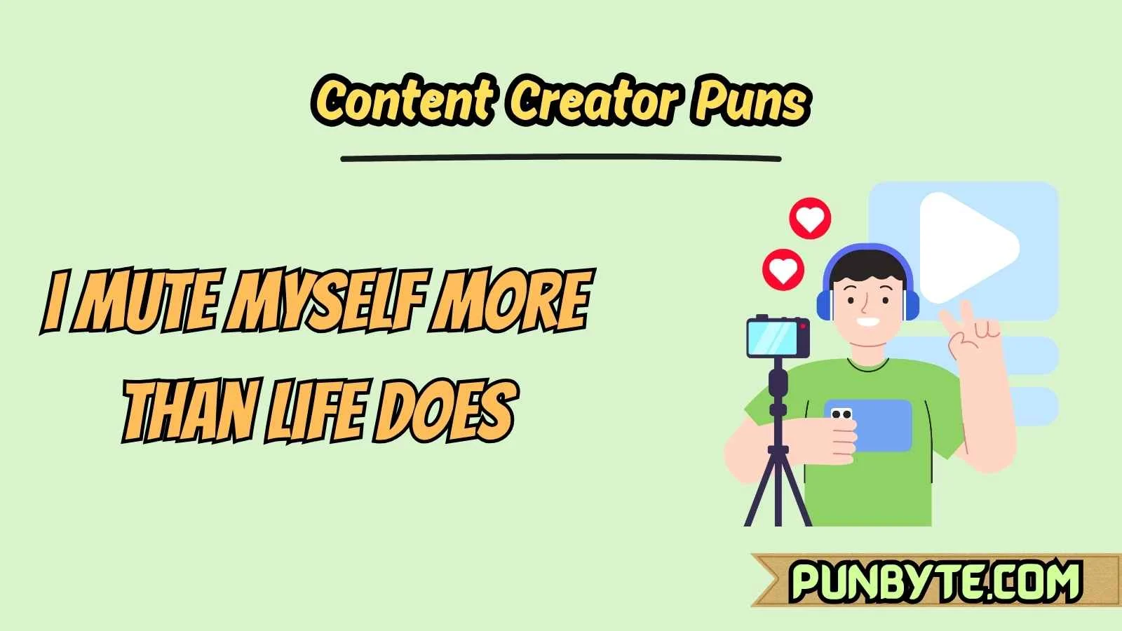 Content Creator Puns