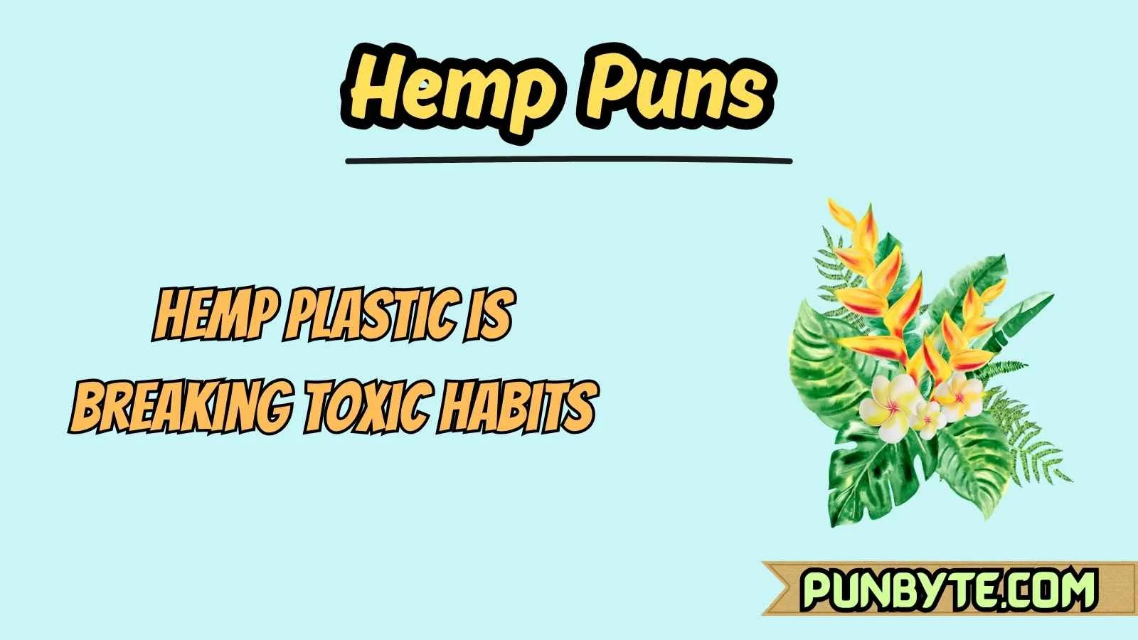 Hemp Puns