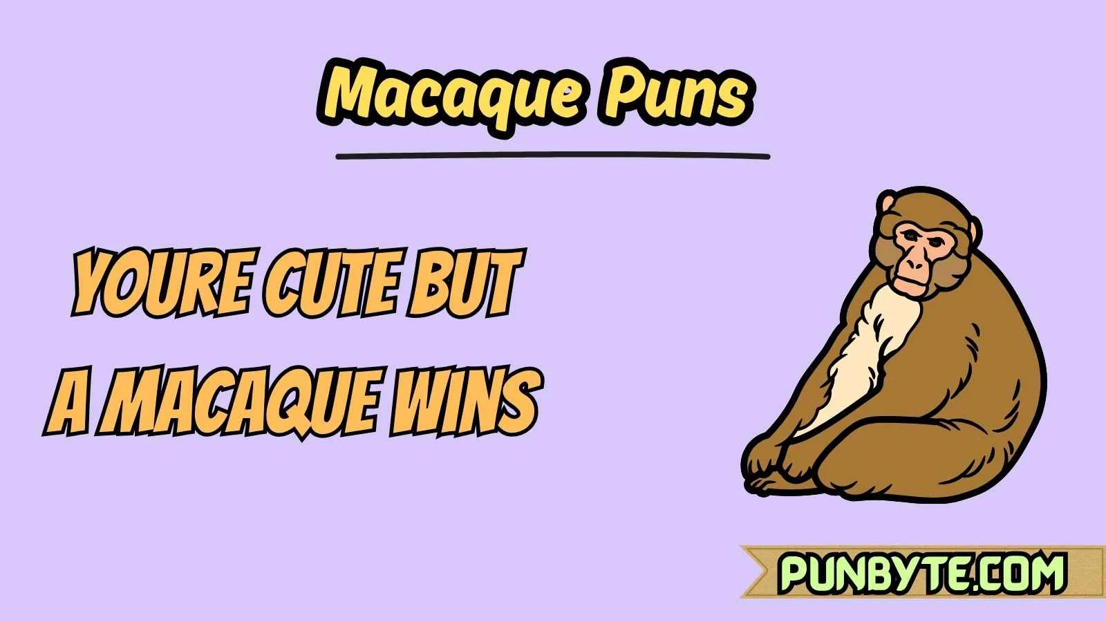 Macaque Puns