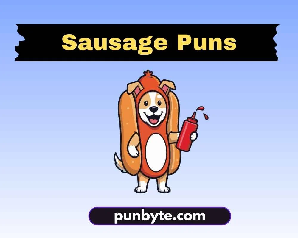 Sausage Puns