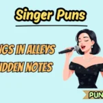 Singer Puns