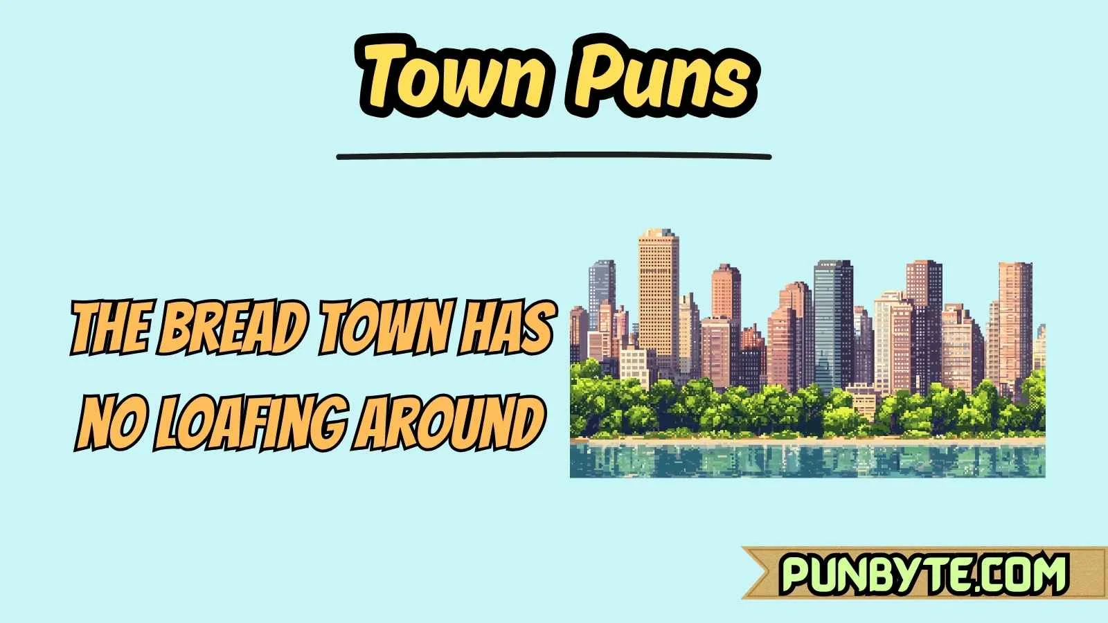 Town Puns