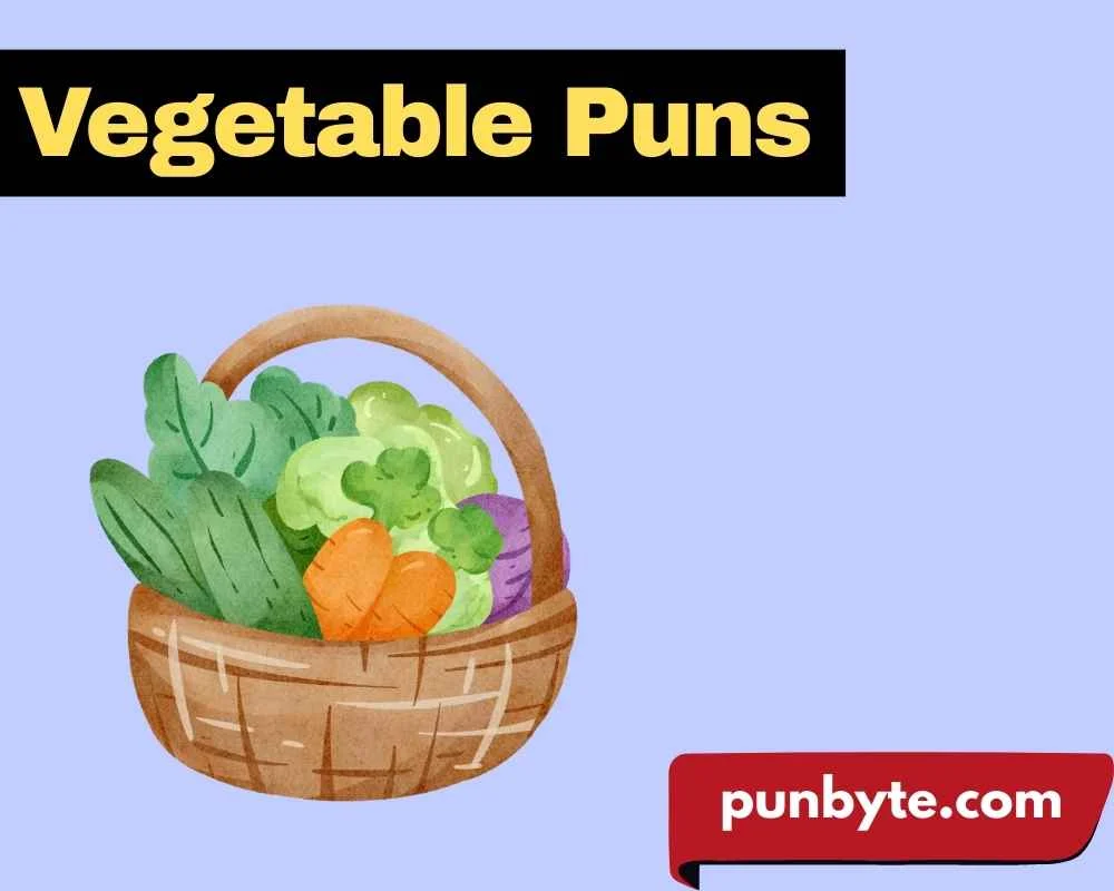 Vegetable Puns