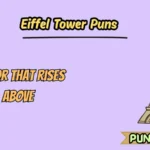 Eiffel Tower Puns