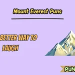 Mount Everest Puns