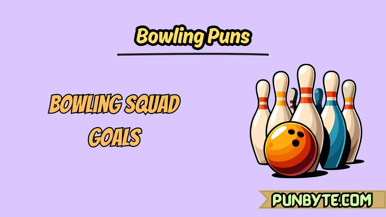 Bowling Puns
