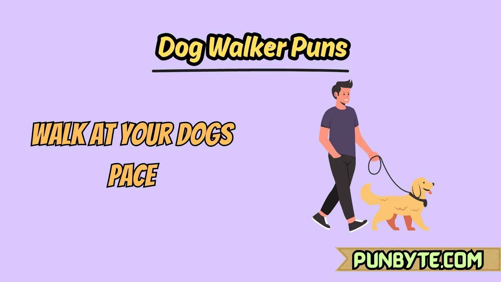 Dog Walker Puns