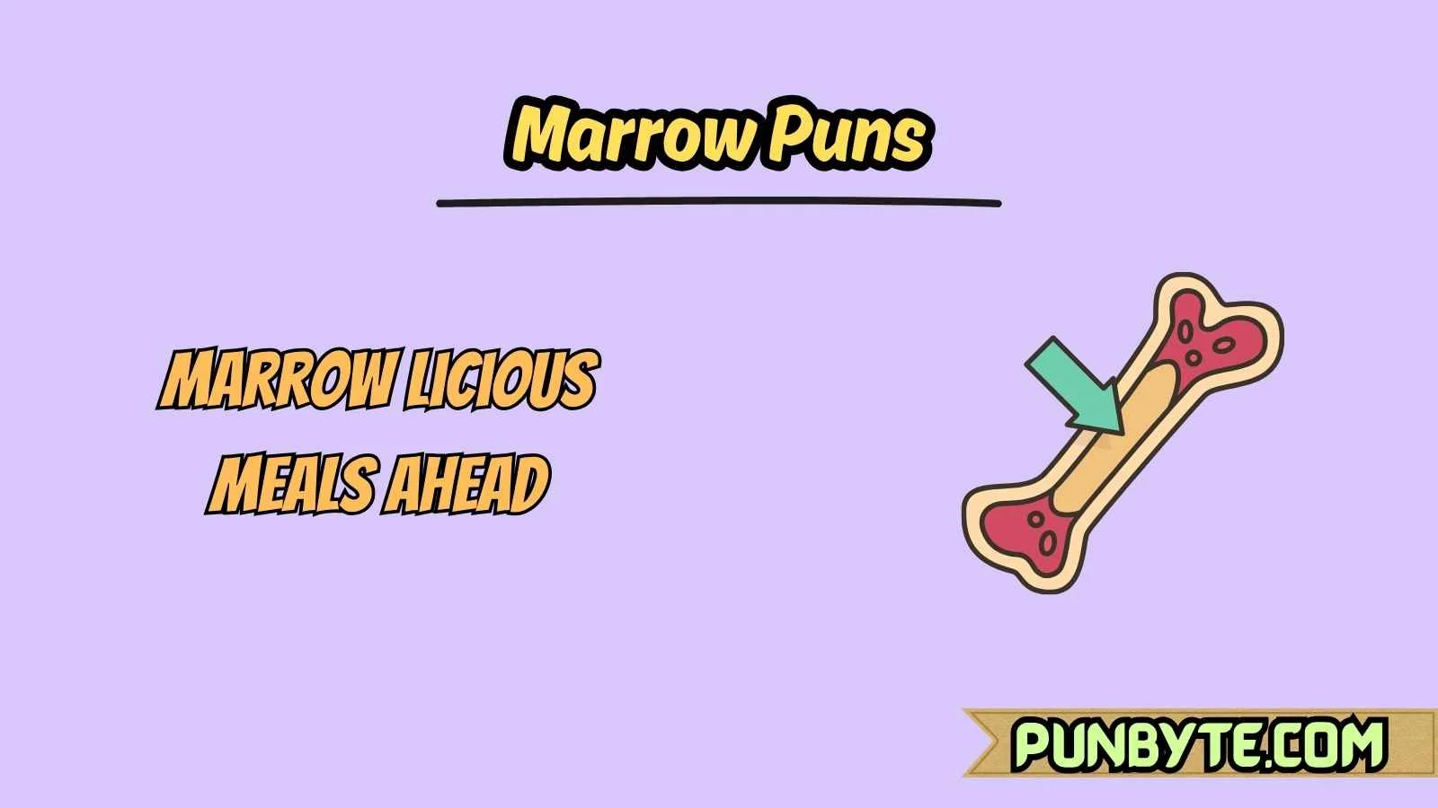 Marrow Puns