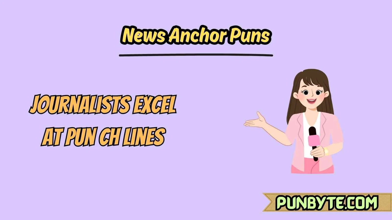 News Anchor Puns