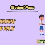Student Puns