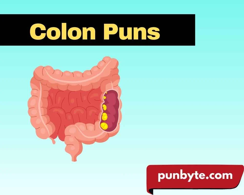 Colon Puns