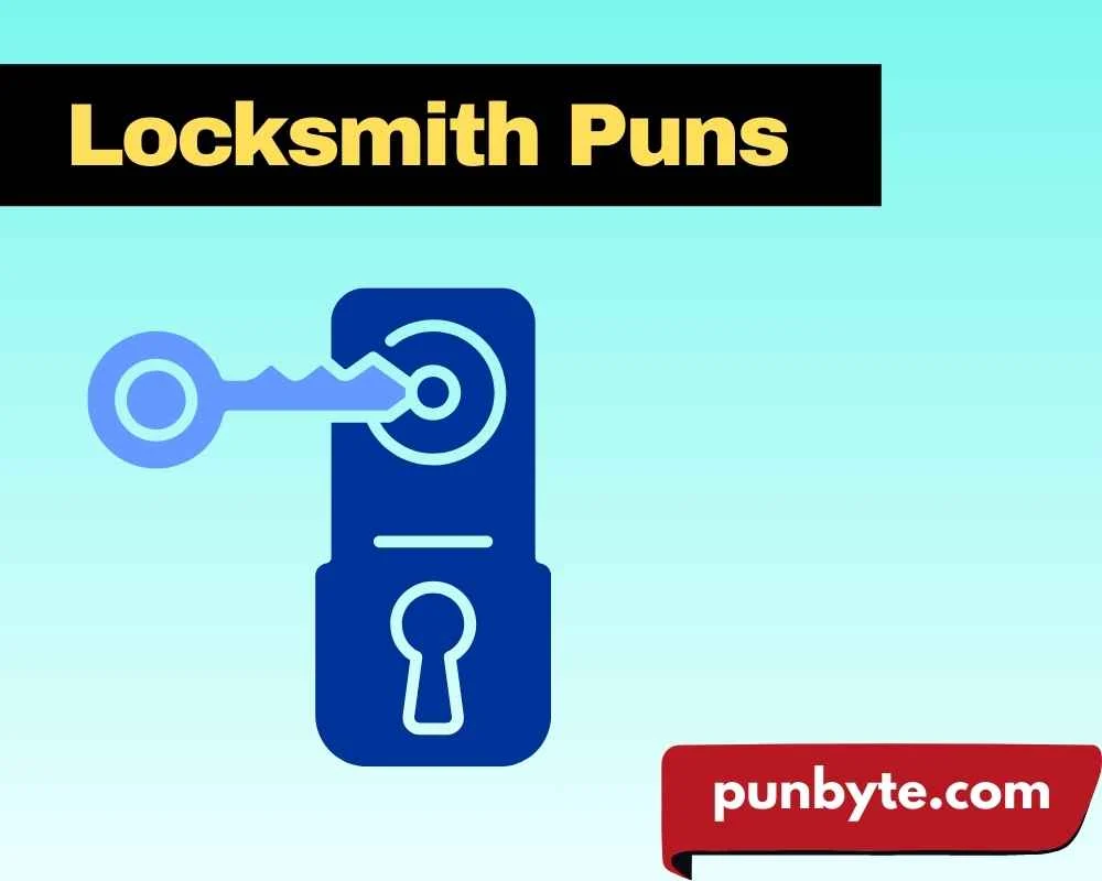 Locksmith Puns
