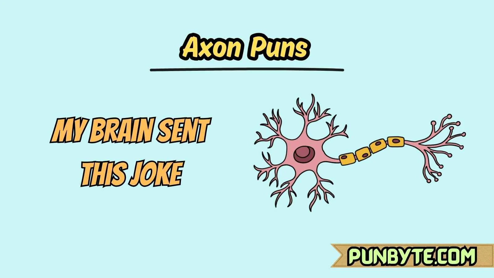 Axon Puns
