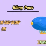 Blimp Puns