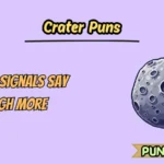Crater Puns