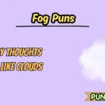 Fog Puns