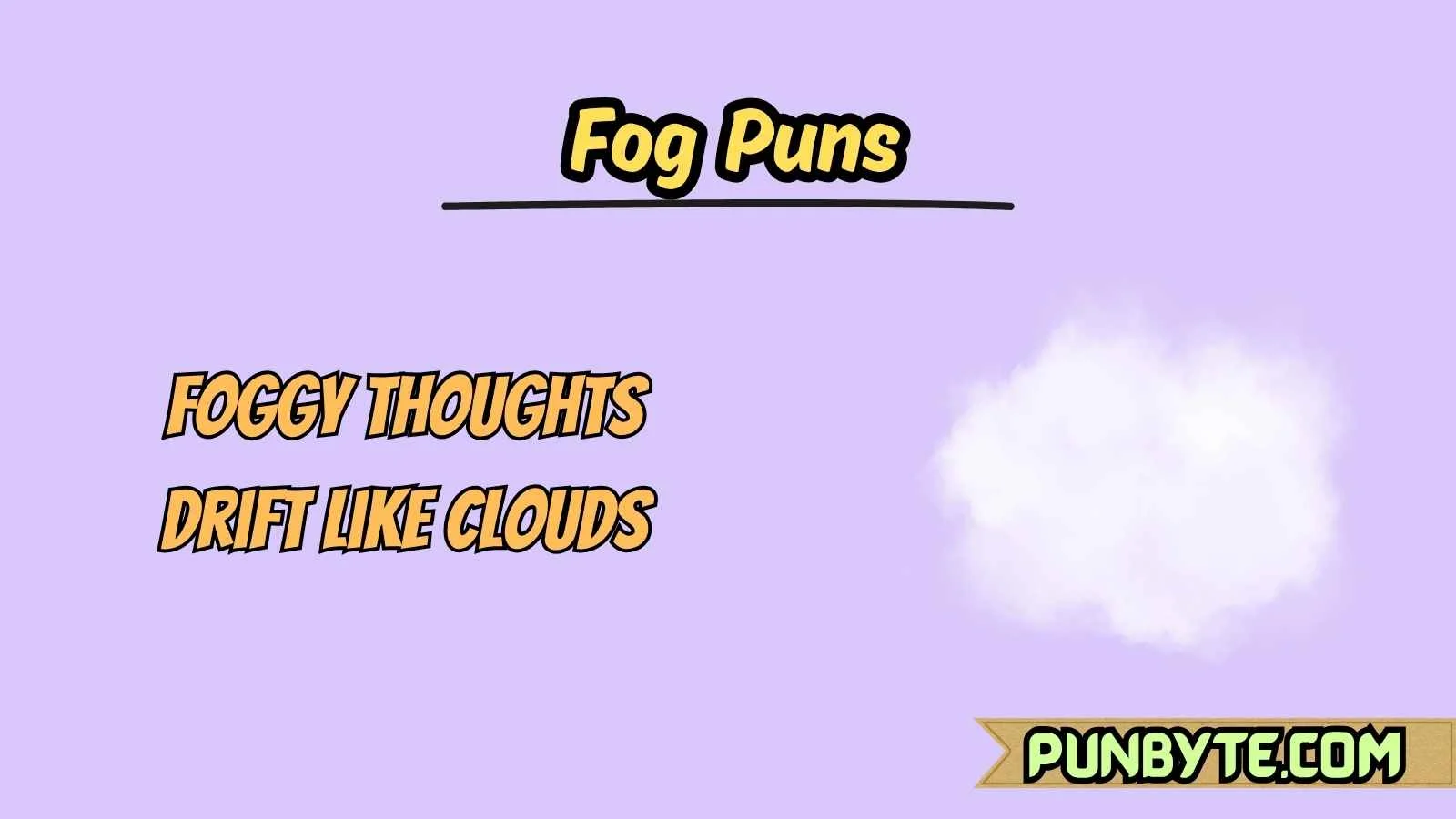 Fog Puns