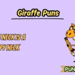 Giraffe Puns