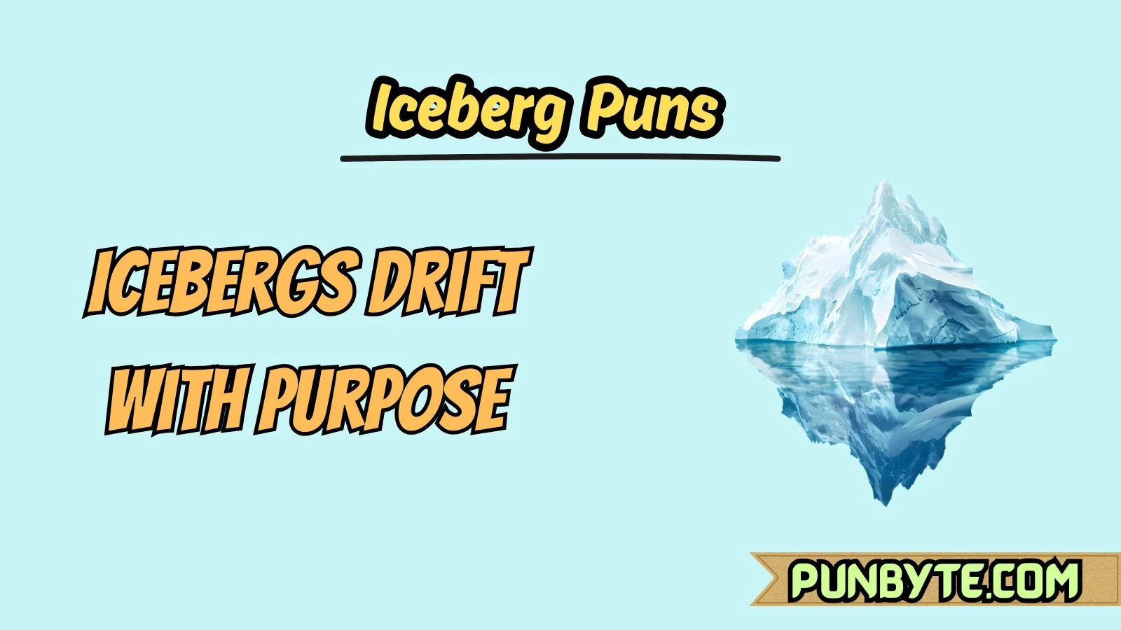 Iceberg Puns