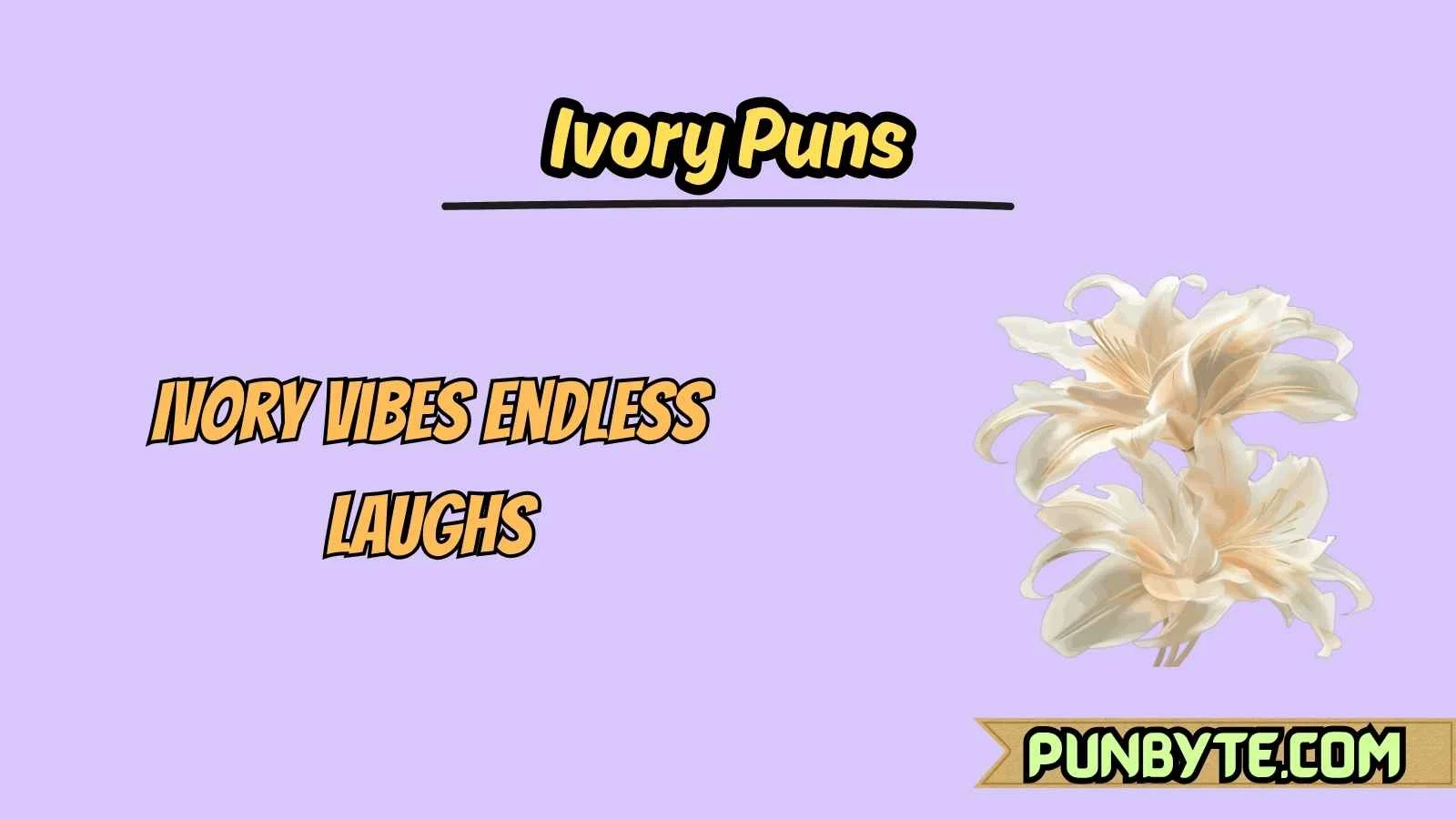Ivory Puns