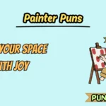 Painter Puns