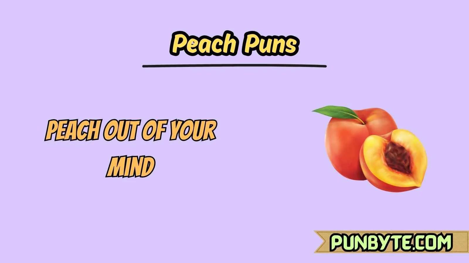 Peach Puns