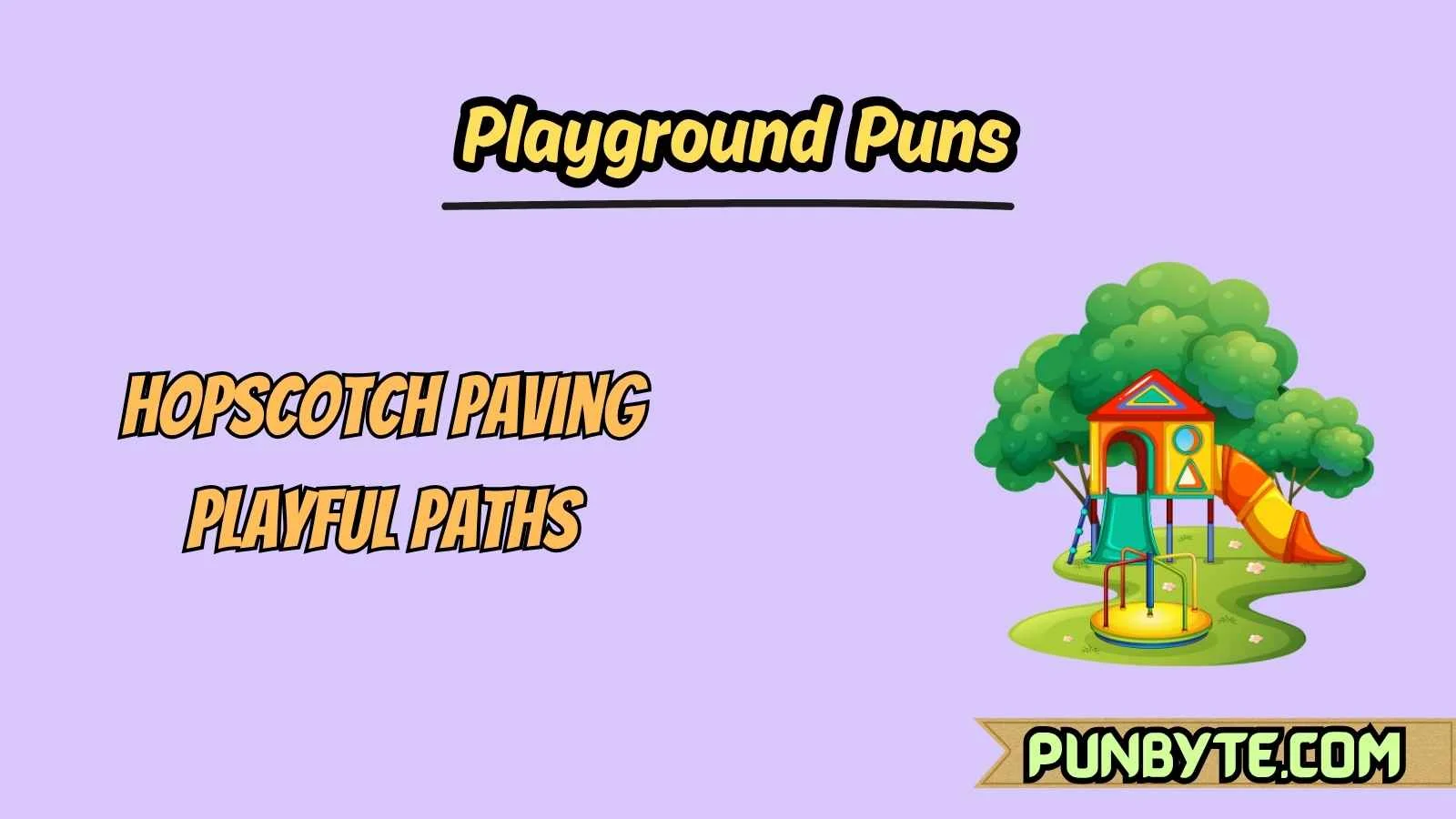 Playground Puns
