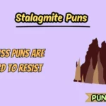 stalagmite puns