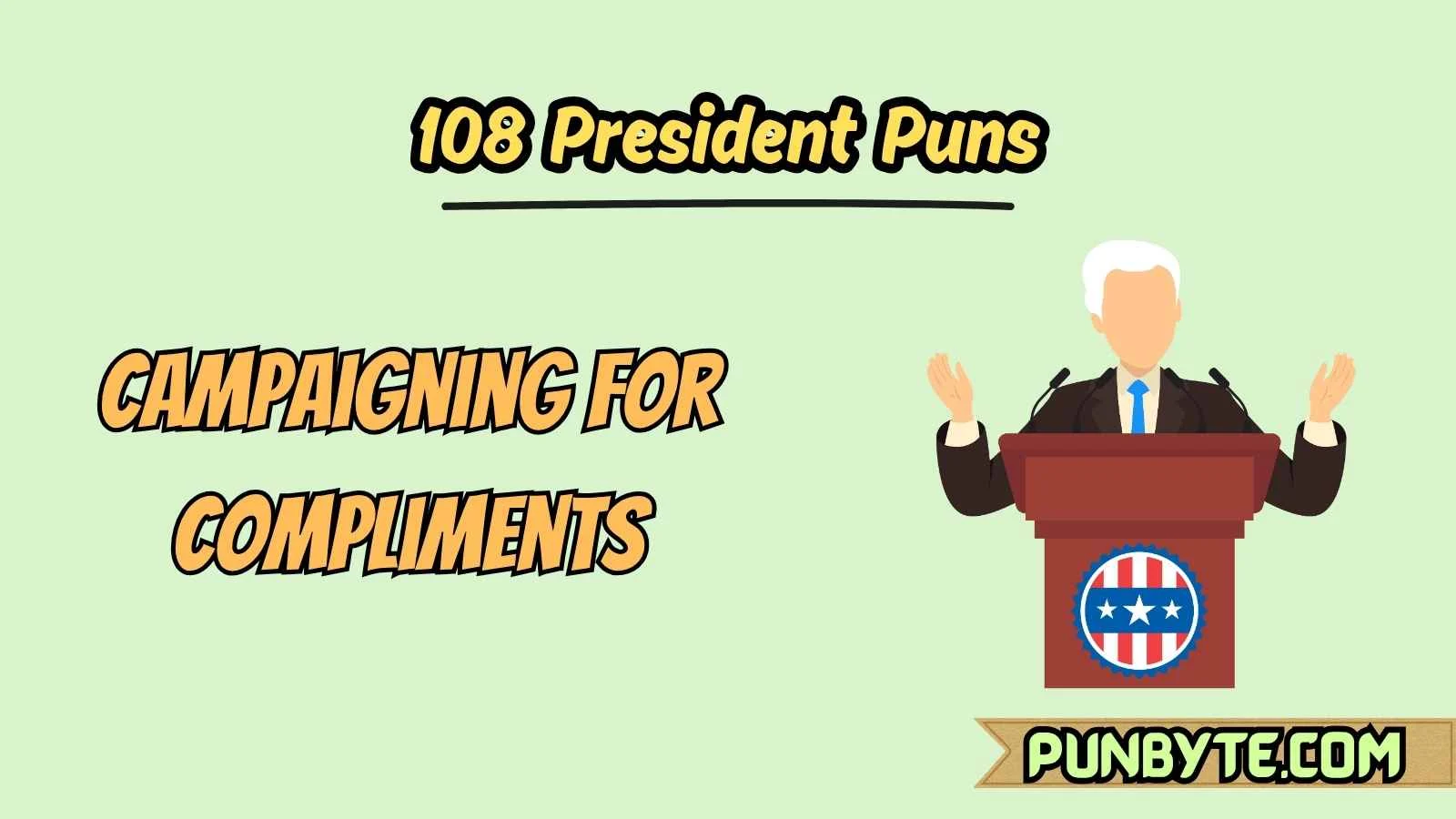 108 President Puns