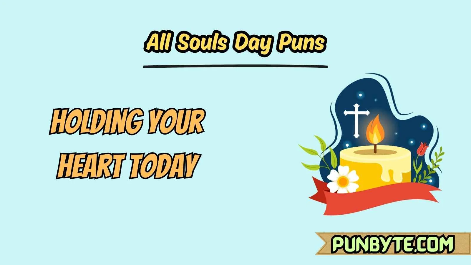 All Souls Day Puns
