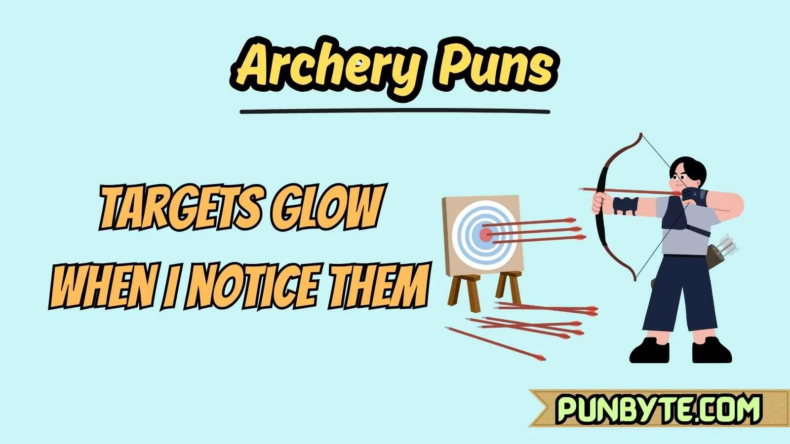 Archery Puns