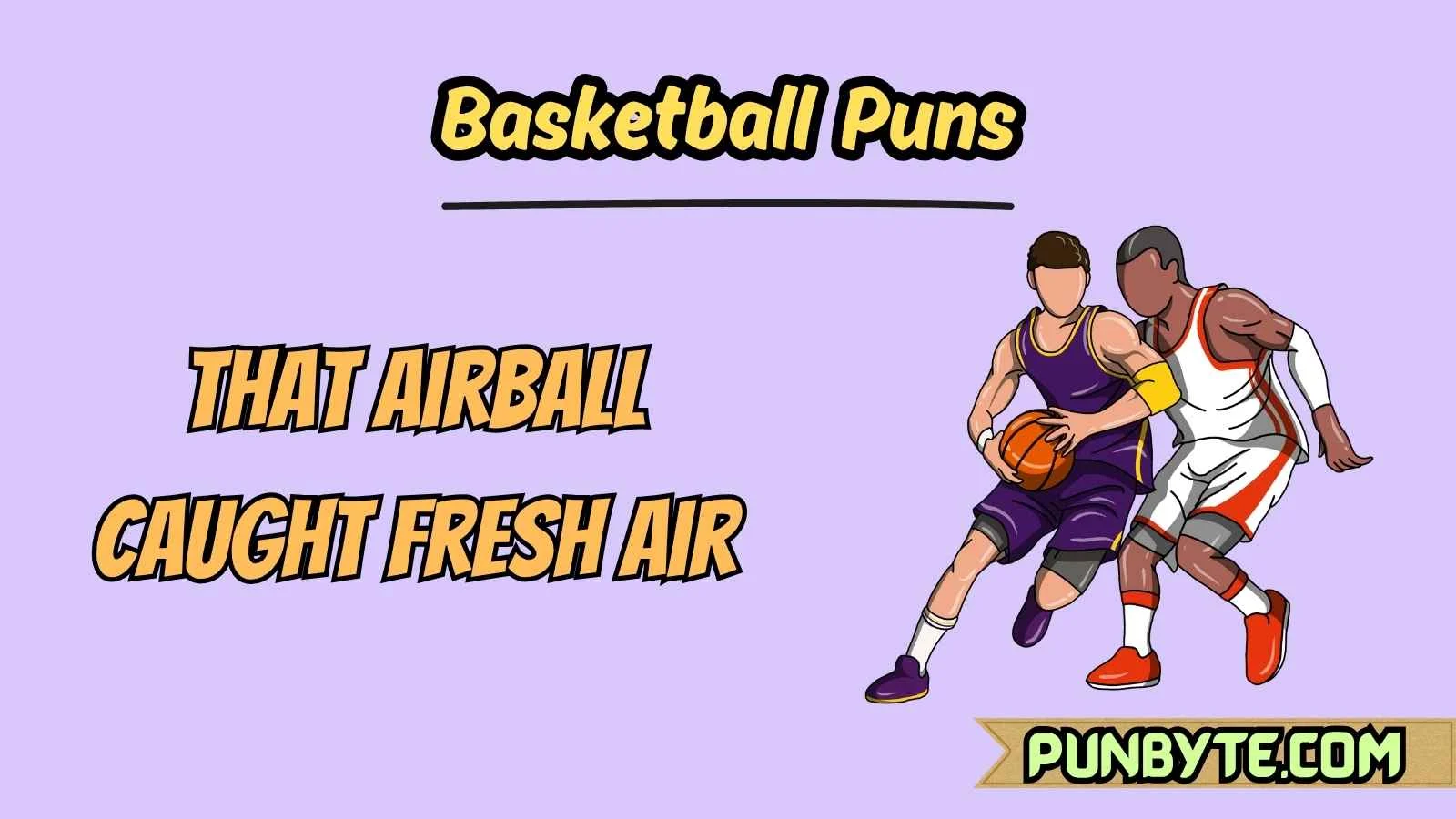 Basketball Puns