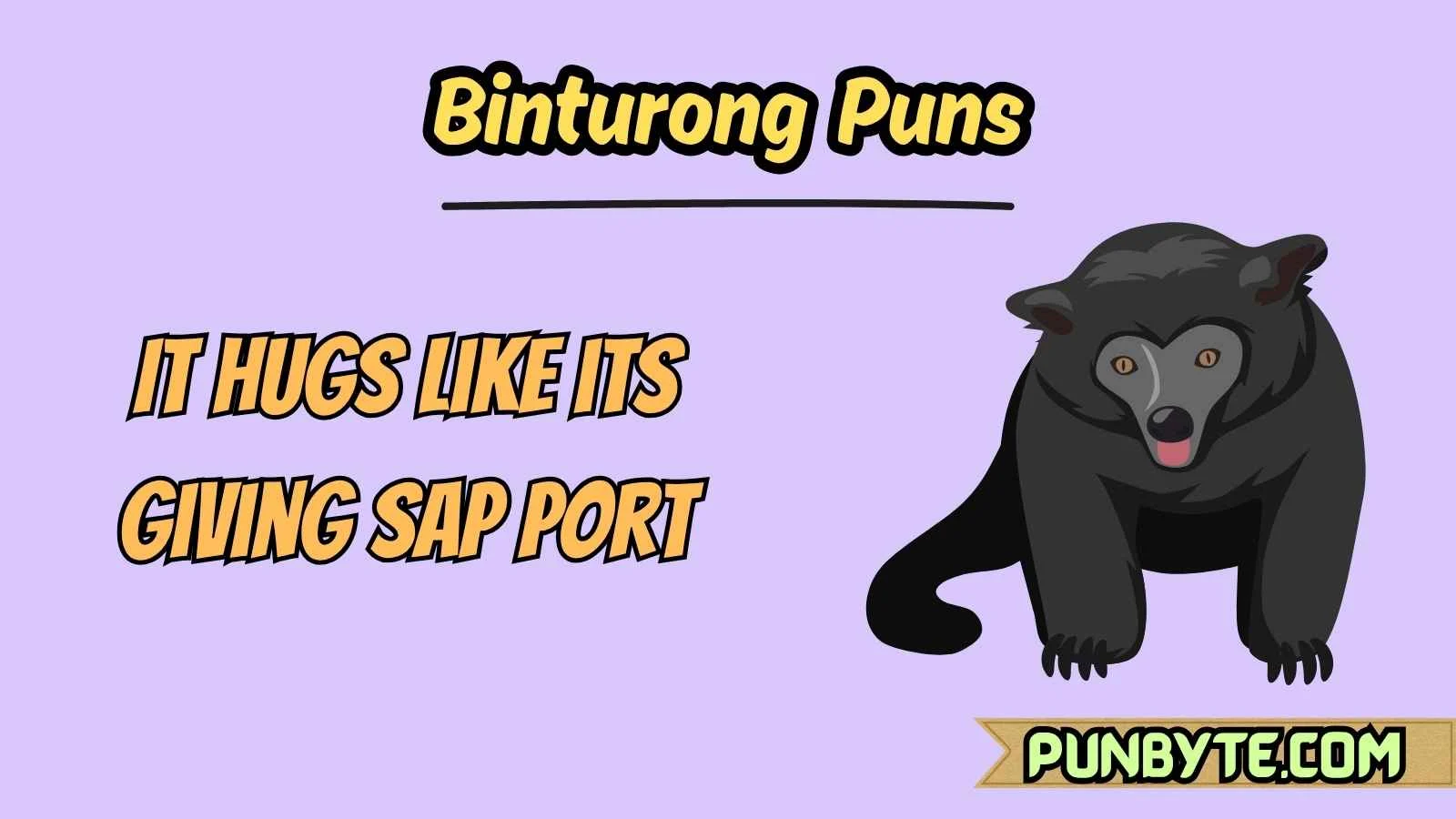 Binturong Puns
