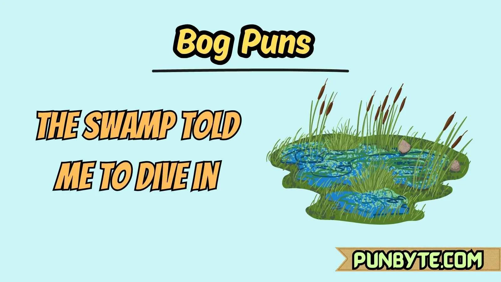 Bog Puns