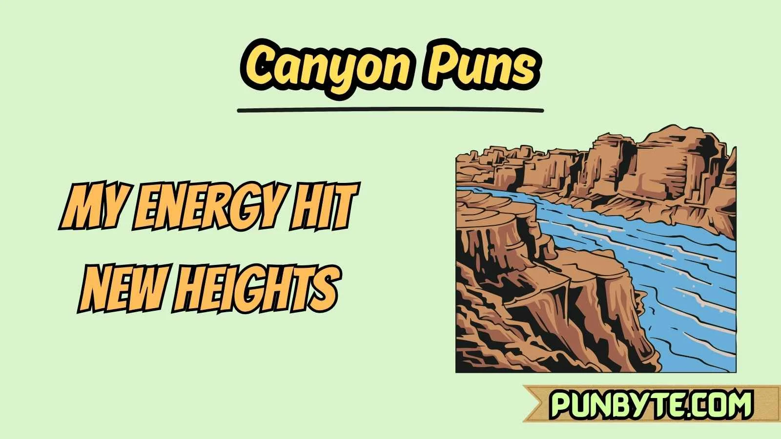 Canyon Puns