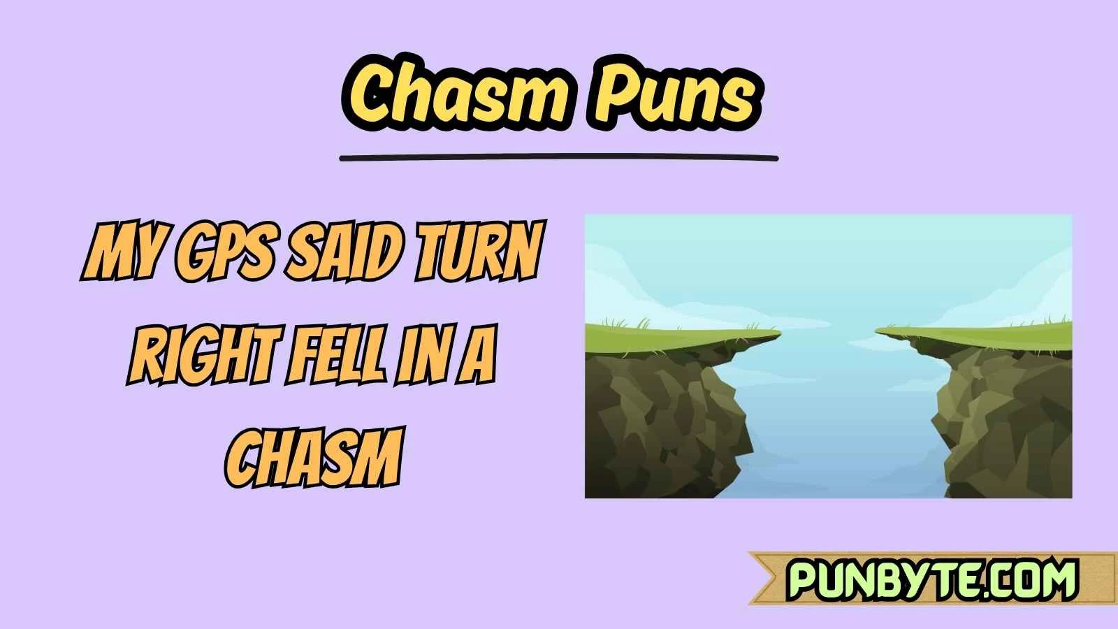 Chasm Puns