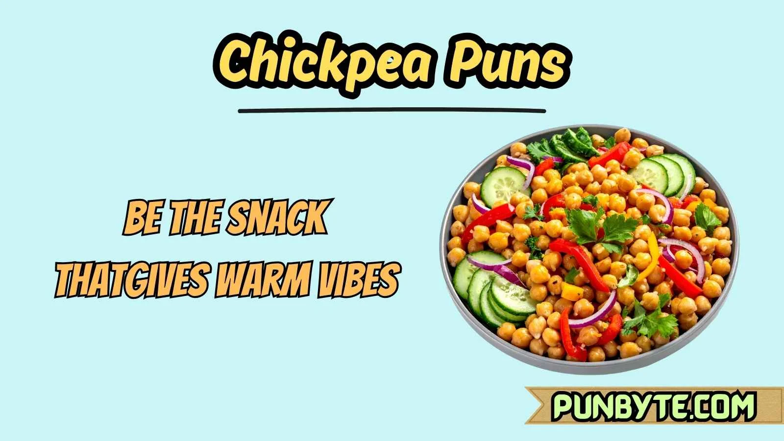Chickpea Puns