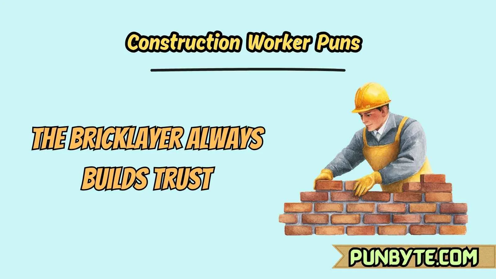 Construction Worker Puns