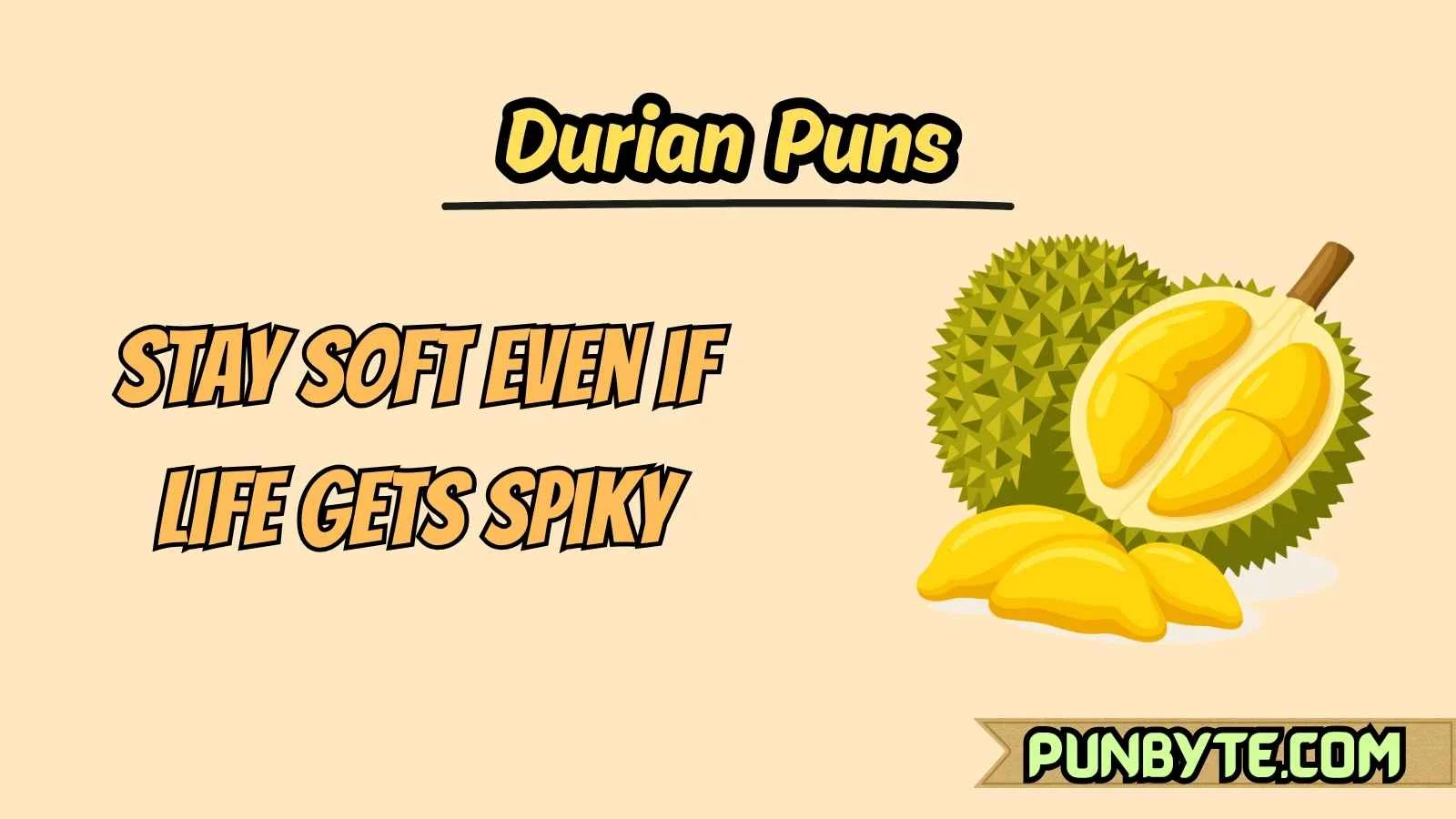 Durian Puns