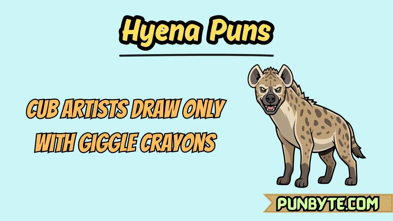 Hyena Puns