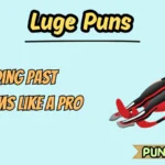 Luge Puns