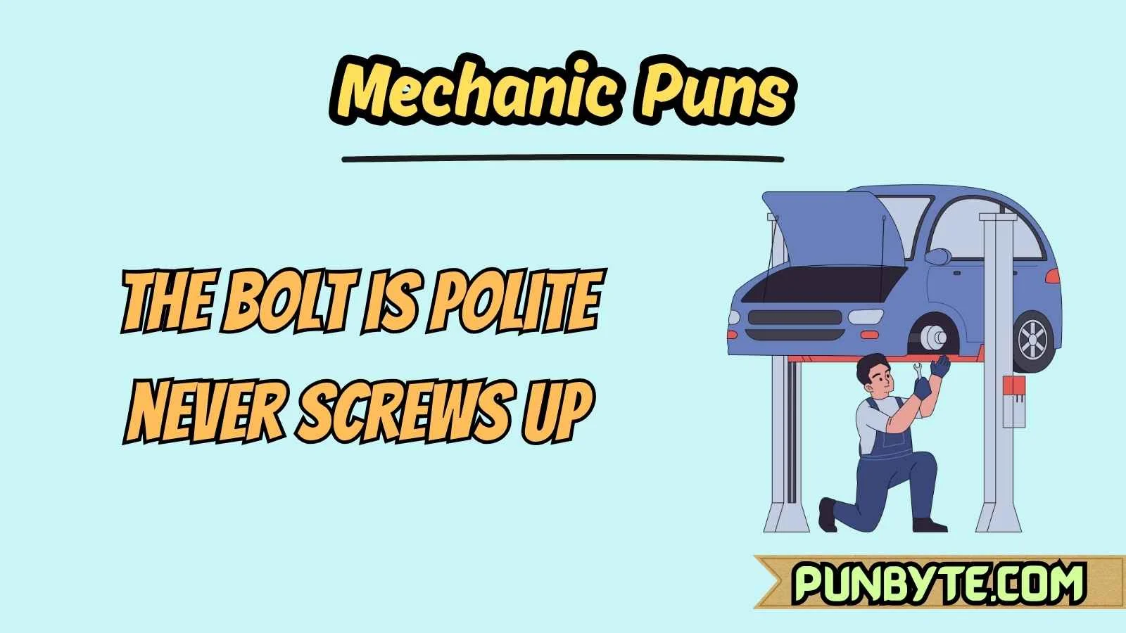 Mechanic Puns