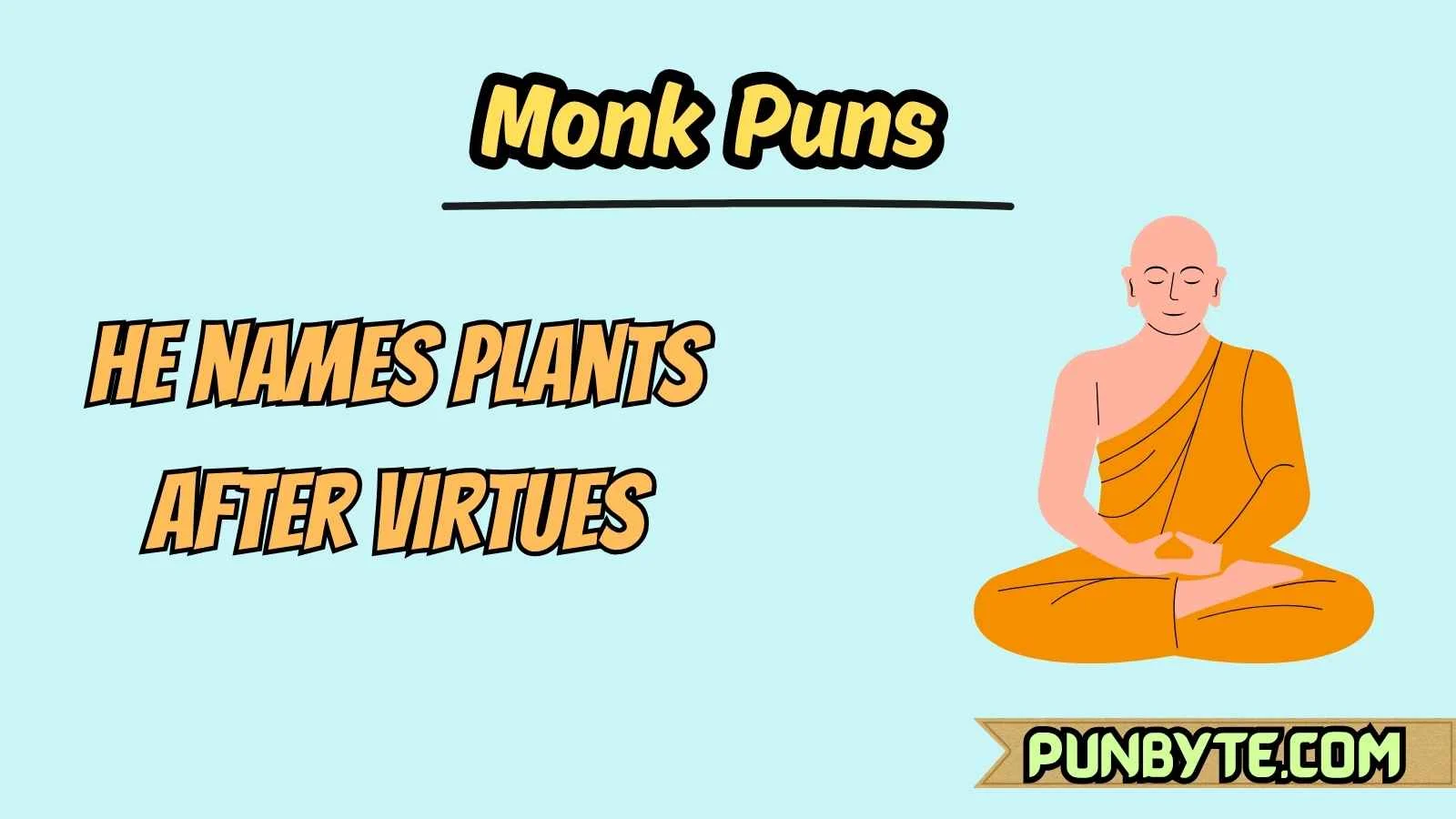 Monk Puns