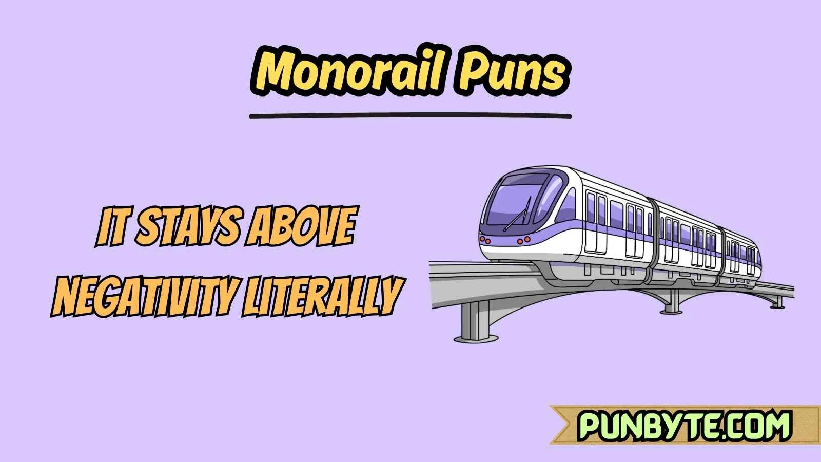 Monorail Puns