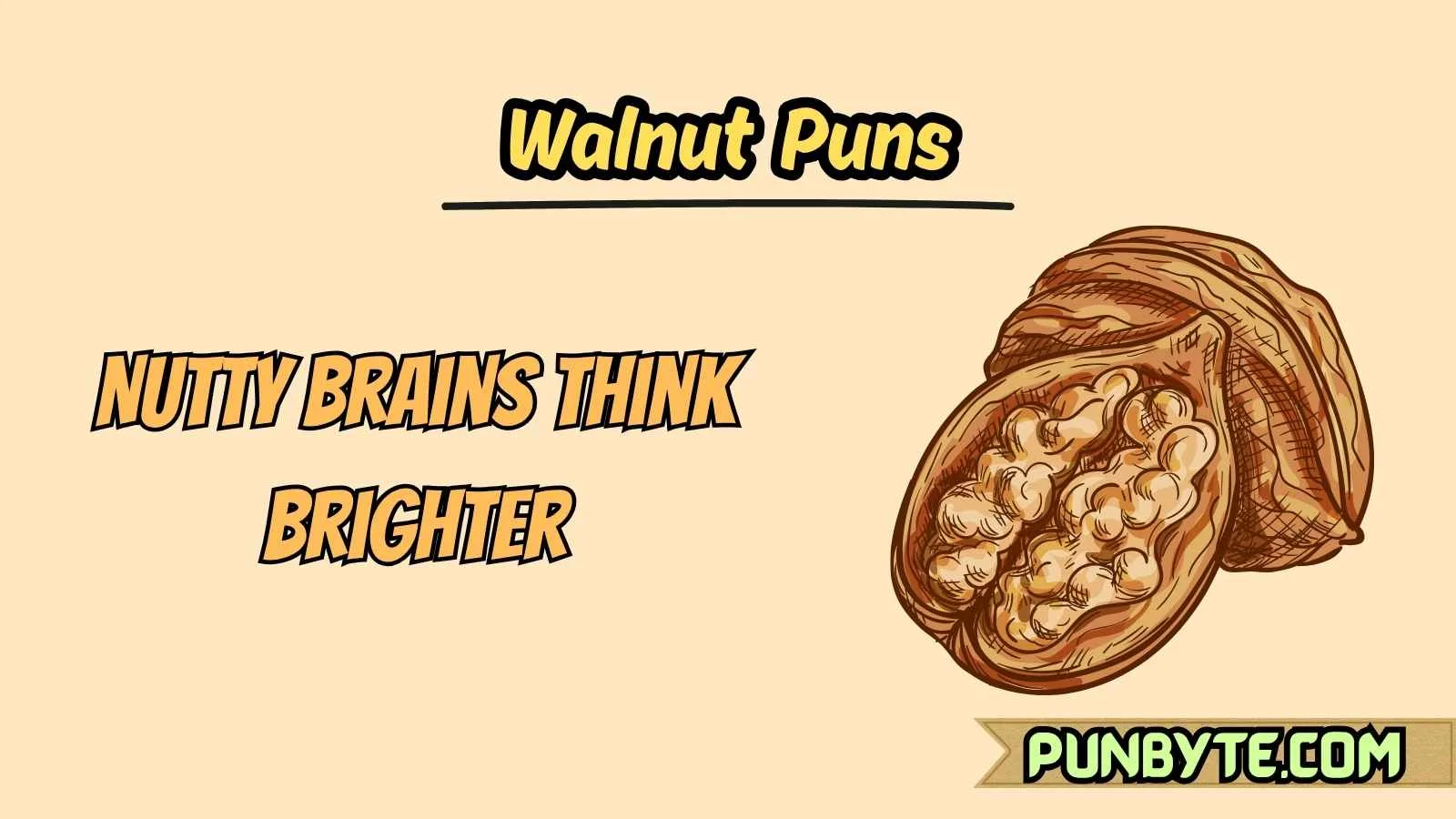 Walnut Puns